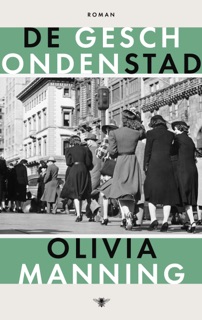 De geschonden stad by Olivia Manning