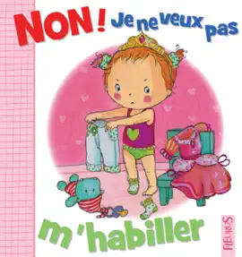 Read: Book Non ! je ne veux pas m'habiller
