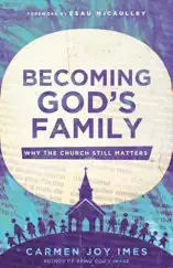 Becoming God's Family