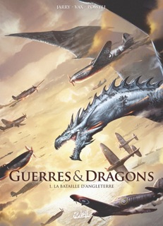 Guerres et Dragons T01 by Nicolas Jarry, David Courtois & Vax
