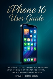 iPhone 16 User Guide