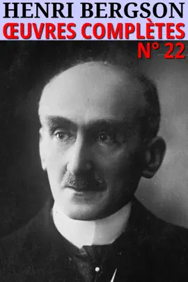 Read: Henri Bergson - Oeuvres Book complètes