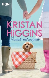 Tirando del anzuelo - Kristan Higgins