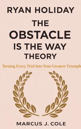 Ryan Holiday and THE OBSTACLE IS THE WAY THEORY