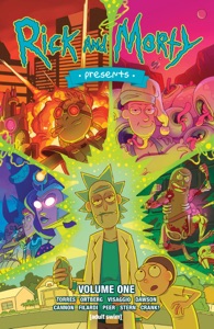 Rick and Morty Presents Vol. 1