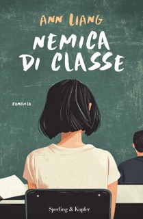 Nemica di classe by Ann Liang