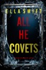 Book All He Covets (A Vivian Fox Suspense Thriller—Book 3)