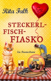 Steckerlfischfiasko by Rita Falk