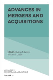 Advances in Mergers and Acquisitions - Sydney Finkelstein & Cary L. Cooper
