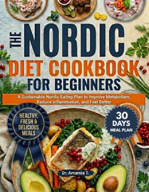 THE NORDIC DIET FOR BEGINNERS