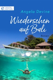 Wiedersehen auf Bali - Angela Devine & Ralf-Michael Hofer