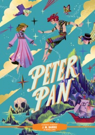 Classic Starts®: Peter Pan - J. M. Barrie, Tania Zamorsky & Karl James Mountford