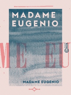 Madame Eugenio by Champfleury