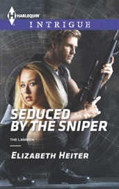 Seduced by the Sniper - Elizabeth Heiter