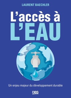 L'accès à l'eau by Laurent Baechler