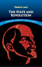 The State and Revolution - Vladimir Ilyich Lenin