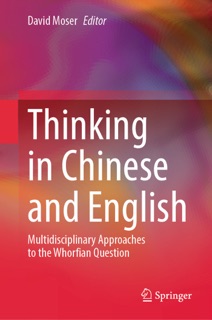 Thinking in Chinese and English by David Moser
