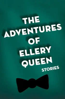 Read: The Adventures of Book Ellery Queen