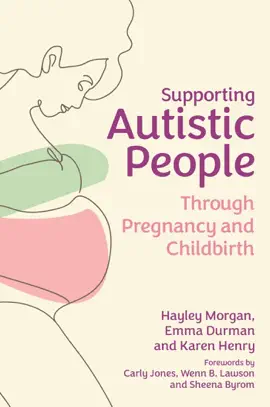 Read: Book Supporting Autistic People Through Pregnancy and Childbirth