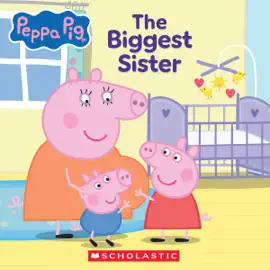 Read: Peppa Pig: The Biggest Sister Book