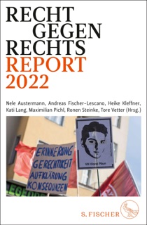 Recht gegen rechts by Nele Austermann, Andreas Fischer-Lescano, Heike Kleffner, Kati Lang, Maximilian Pichl, Ronen Steinke & Tore Vetter