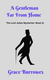 A Gentleman Far From Home by Grace Burrowes
