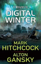 Digital Winter - Mark Hitchcock & Alton Gansky