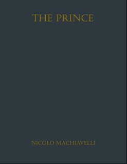 The Prince by Nicolo Machiavelli