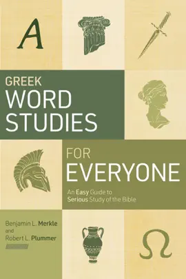 Read: Book Greek Word Studies for Everyone