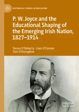 Read: P.W. Joyce and the Book Educational Shaping of the Emerging Irish Nation, 1827-1914
