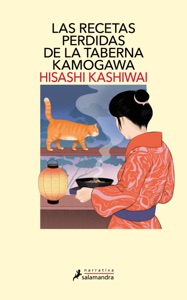 Las recetas perdidas de la taberna Kamogawa (Taberna Kamogawa 3) Book Cover