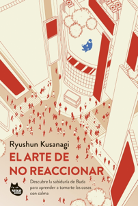 El arte de no reaccionar Book Cover