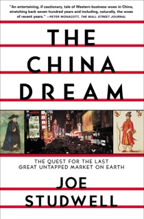 The China Dream by Joe Studwell