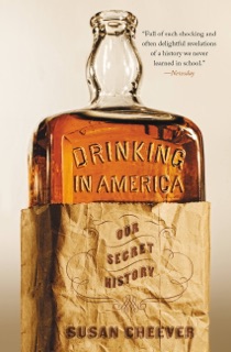 Drinking in America by Susan Cheever