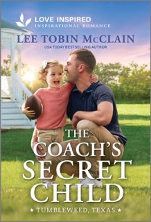 The Coach's Secret Child by Lee Tobin McClain