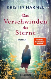 Das Verschwinden der Sterne - Kristin Harmel