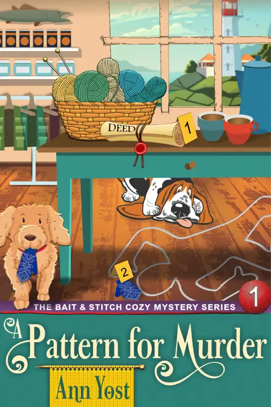 A Pattern for Murder (The Bait & Stitch Cozy Mystery Series, Book 1)