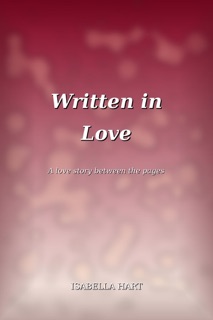 Written in Love by Isabella Hart