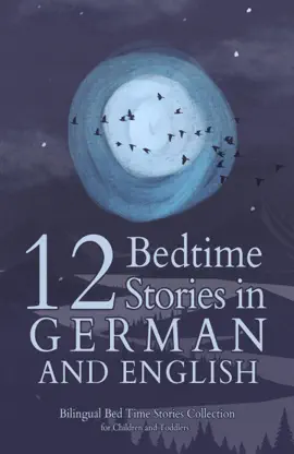 Read: 12 German Bedtime Stories for Kids Book