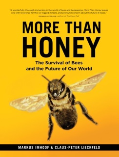 More Than Honey by Markus Imhoof & Claus-Peter Lieckfeld