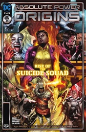 Absolute Power: Origins (2024) #2 - John Ridley & Alitha Martinez