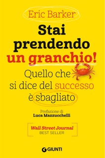 Stai prendendo un granchio! by Eric Barker