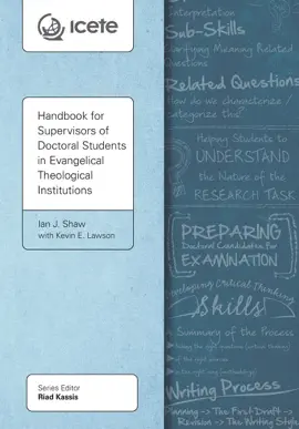 Read: Handbook for Supervisors of Doctoral Students in Evangelical Book Theological Institutions