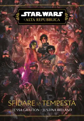 Read: Star Wars: L'Alta Repubblica - Book Sfidare la tempesta