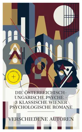 Read: Die österreichisch-ungarische Book Psyche – 3 klassische Wiener psychologische Romane