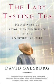 The Lady Tasting Tea - David Salsburg