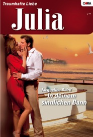 In deinem sinnlichen Bann - Jacqueline Baird & Irmgard Sander