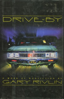Drive-By by Gary Rivlin