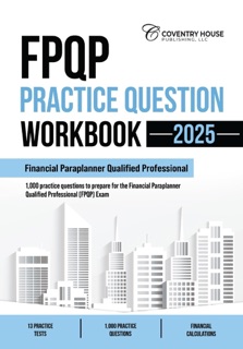 FPQP Practice Question Workbook by Coventry House Publishing