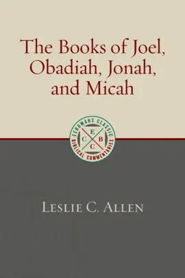 Read: The Book Books of Joel, Obadiah, Jonah, and Micah